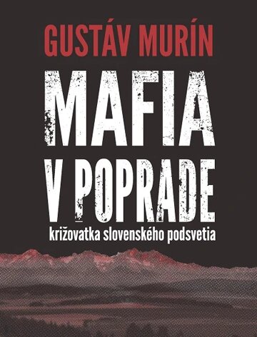 Obálka knihy Mafia v Poprade