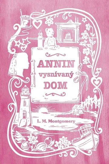Obálka knihy Annin vysnívaný dom