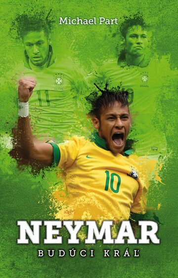 Obálka knihy Neymar: budúci kráľ