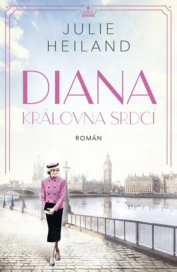 Obálka knihy Diana: Královna srdcí