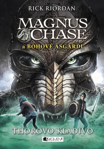 Obálka knihy Magnus Chase a bohové Ásgardu - Thorovo kladivo