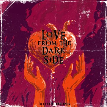 Obálka audioknihy Love from the Dark Side
