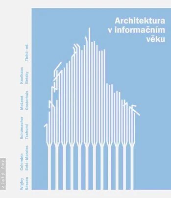 Obálka knihy Architektura v informačním věku