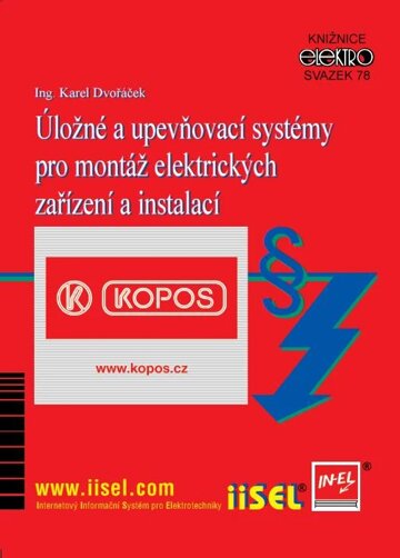 Obálka knihy Úložné a upevňovací systémy pro montáž elektrických zařízení a instalací