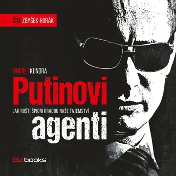 Obálka audioknihy Putinovi agenti