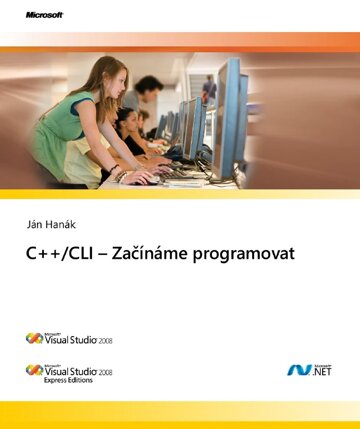 Obálka knihy Začínáme programovat v C++/CLI