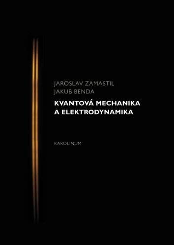 Obálka knihy Kvantová mechanika a elektrodynamika