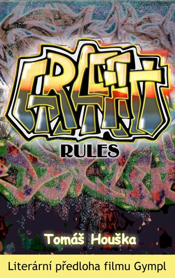 Obálka knihy Graffiti rules
