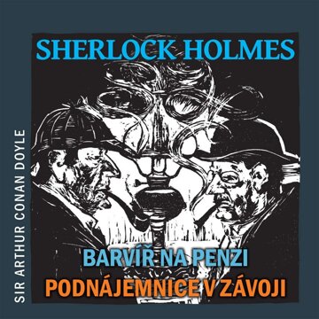 Obálka audioknihy Sherlock Holmes - Barvíř na penzi, Podnájemnice v závoji