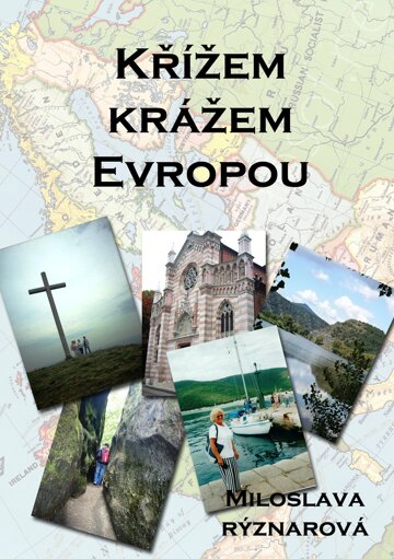 Obálka knihy Křížem krážem Evropou