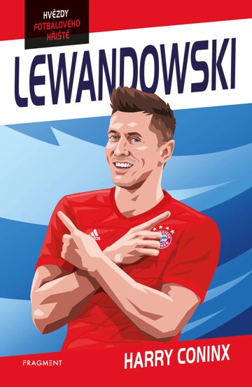 Obálka knihy Hvězdy fotbalového hřiště - Lewandowski