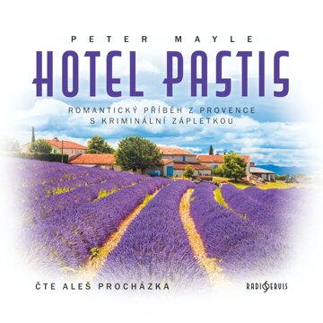 Obálka audioknihy Hotel Pastis