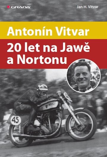 Obálka knihy Antonín Vitvar - 20 let na Jawě a Nortonu