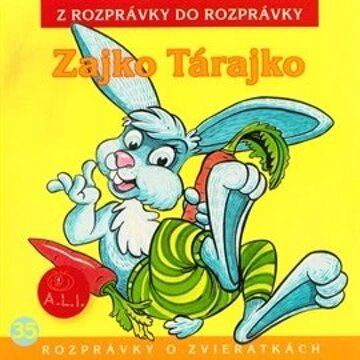 Obálka audioknihy Zajko Tárajko