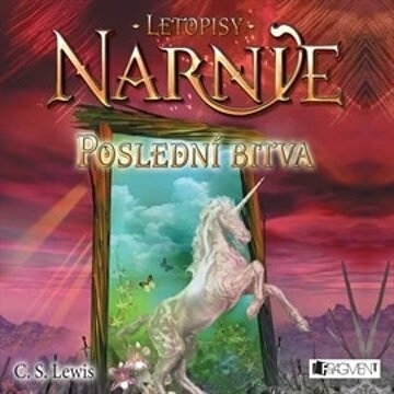 Obálka audioknihy Letopisy Narnie 7 - Poslední bitva