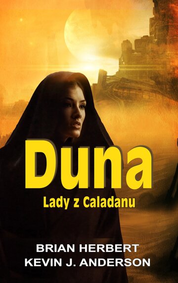 Obálka knihy Duna: Lady z Caladanu
