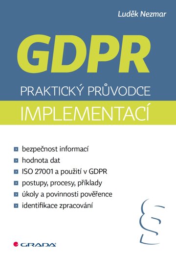 Obálka knihy GDPR: Praktický průvodce implementací
