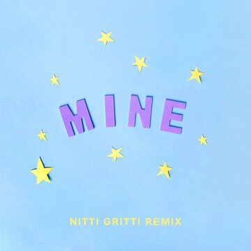 Obálka uvítací melodie Mine (Bazzi vs. Nitti Gritti Remix)