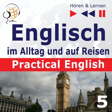 Obálka audioknihy Practical English 5: Im Urlaub