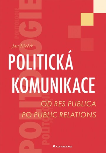 Obálka knihy Politická komunikace