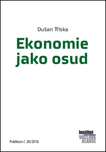 Obálka knihy Ekonomie jako osud