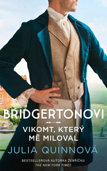 Obálka knihy Bridgertonovi: Vikomt, který mě miloval