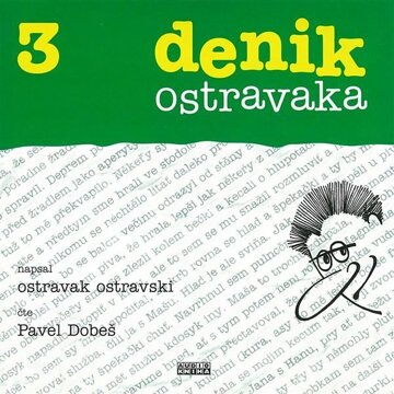 Obálka audioknihy Denik Ostravaka 3