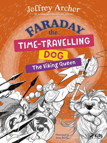 Obálka knihy Faraday The Time-Travelling Dog: The Viking Queen