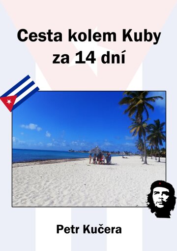 Obálka knihy Cesta kolem Kuby za 14 dní