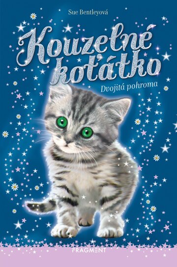 Obálka knihy Kouzelné koťátko – Dvojitá pohroma