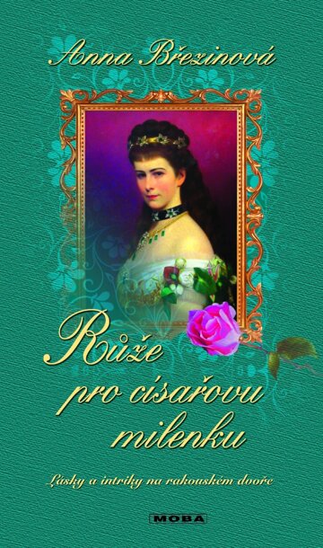 Obálka knihy Růže pro císařovu milenku