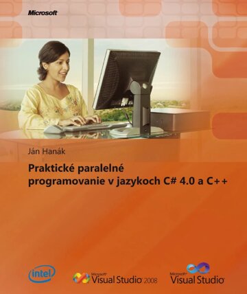 Obálka knihy Praktické paralelní programovaní v C# 4.0 a C++