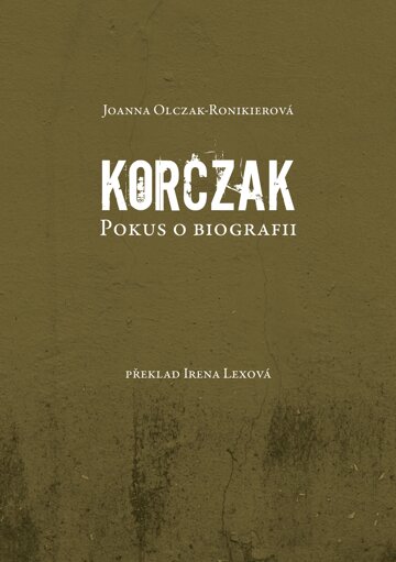 Obálka knihy Korczak. Pokus o biografii