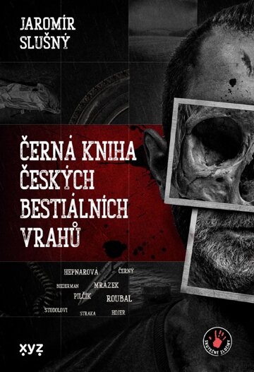 Obálka knihy Černá kniha českých bestiálních vrahů
