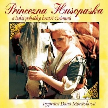 Obálka audioknihy Princezna Husopaska a další pohádky bratří Grimmů