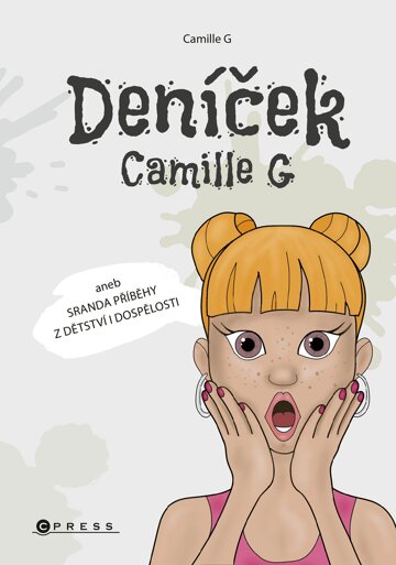 Obálka knihy Deníček Camille G