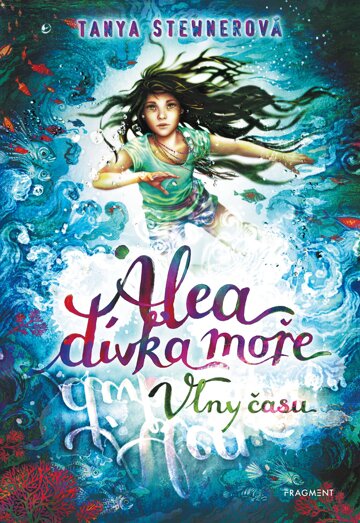 Obálka knihy Alea - dívka moře: Vlny času
