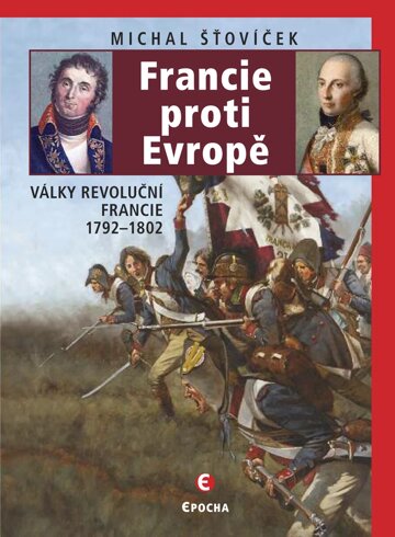 Obálka knihy Francie proti Evropě