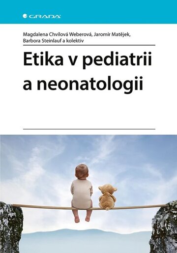 Obálka knihy Etika v pediatrii a neonatologii