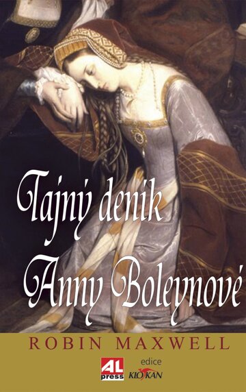Obálka knihy Tajný deník Anny Boleynové