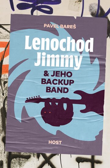 Obálka knihy Lenochod Jimmy & jeho backup band