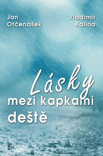 Obálka knihy Lásky mezi kapkami deště