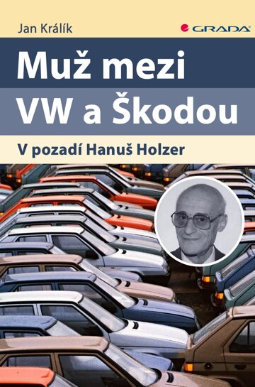 Obálka knihy Muž mezi VW a Škodou