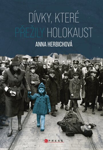 Obálka knihy Dívky, které přežily holokaust