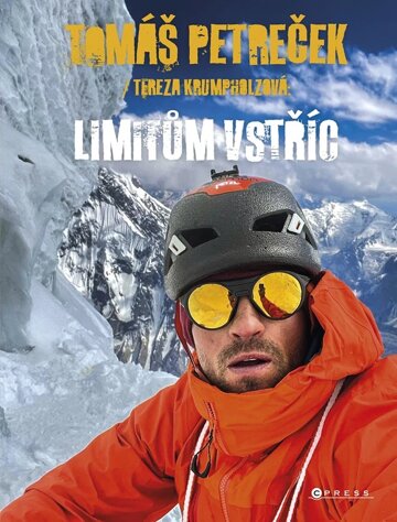Obálka knihy Tomáš Petreček: Limitům vstříc
