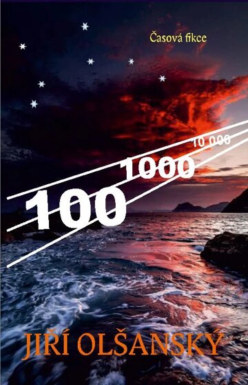 Obálka knihy 100 – 1000 – 10 000