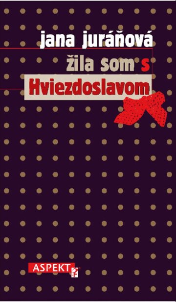 Obálka knihy Žila som s Hviezdoslavom