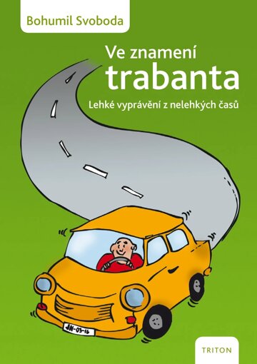 Obálka knihy Ve znamení trabanta