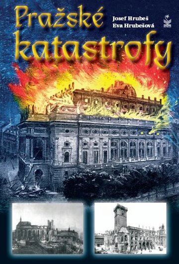 Obálka knihy Pražské katastrofy