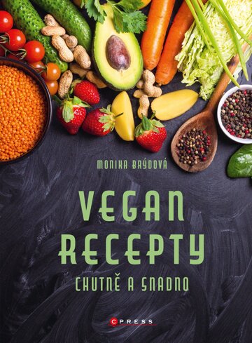 Obálka knihy Vegan recepty – chutně a snadno